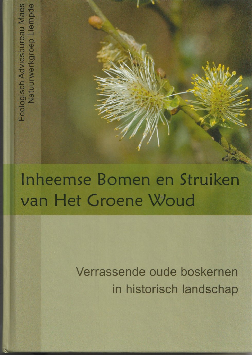 Inheemse Bomen en Struiken van Het Groene Woud